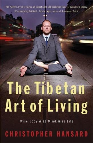Imagen de archivo de The Tibetan Art of Living a la venta por WorldofBooks