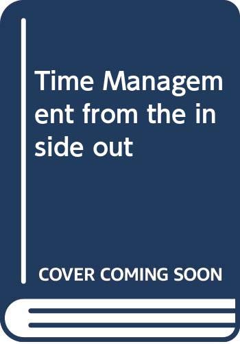 9780340771396: Time Management from the inside out