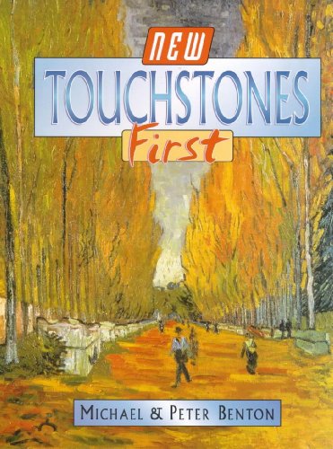 New Touchstones First (9780340771471) by Michael Benton; Peter Benton