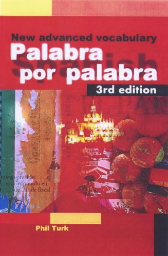 Beispielbild fr Palabra por Palabra 3rd edn: A New Advanced Spanish Vocabulary zum Verkauf von WorldofBooks
