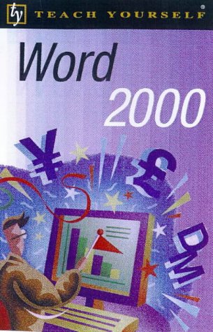Stock image for Teach Yourself Word 2000 (Tybp) for sale by AwesomeBooks