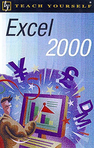 9780340771716: Excel 2000 (Teach Yourself)