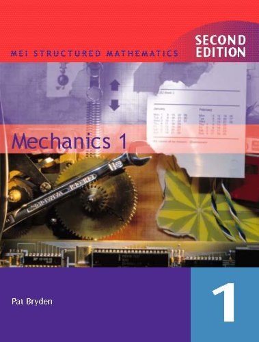 Stock image for MEI Mechanics 1 2ED: Bk. 1 (MEI Structured Mathematics (A+AS Level)) for sale by WorldofBooks