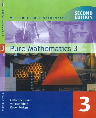 Stock image for MEI Pure Mathematics 3 2ED: Bk. 3 (MEI Structured Mathematics (A+AS Level)) for sale by WorldofBooks