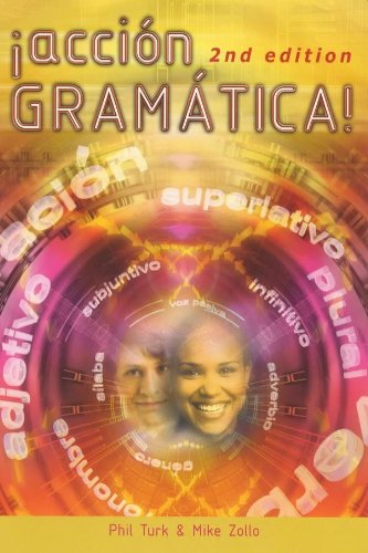 Stock image for Accion Grammatica!, 2nd edn: New Spanish Grammar (Action Grammar A Level Series) for sale by AwesomeBooks