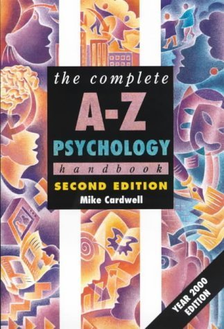 Beispielbild fr Complete A-Z Psychology Handbook, 2nd edn zum Verkauf von WorldofBooks