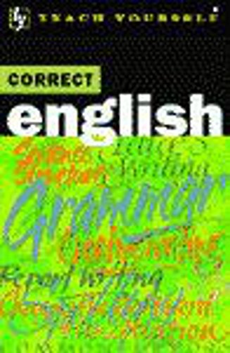 Correct English (Teach Yourself) (9780340772256) by Pythian, B. A.