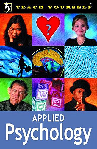 9780340772263: Applied Psychology (Teach Yourself Books)