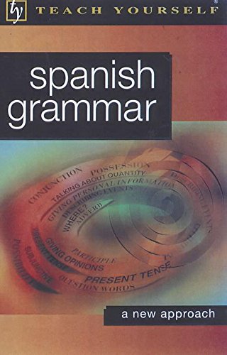 Beispielbild fr Spanish Grammar (Teach Yourself Languages) zum Verkauf von WorldofBooks