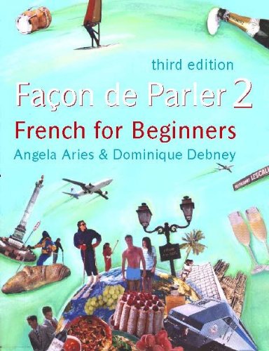 Imagen de archivo de Facon De Parler 2: Student's Book v. 2: French for Beginners a la venta por AwesomeBooks