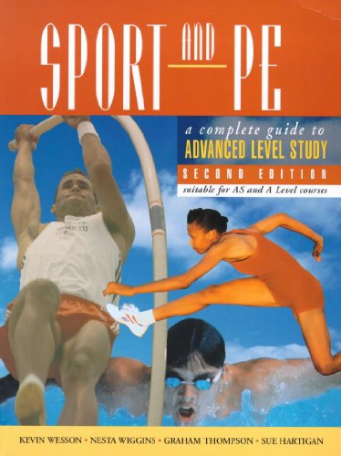 Sport and PE (9780340772430) by Kevin Wesson; Graham Thomson; Nesta Wiggins; Sue Hartigan