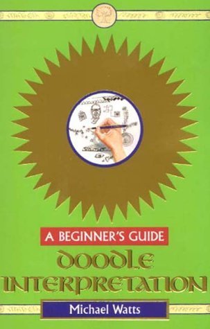 Imagen de archivo de Doodle Interpretation: A Beginner's Guide a la venta por More Than Words