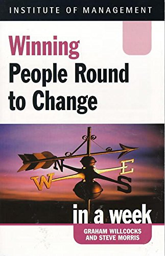 Stock image for Winning People Round To Change in a week (IAW) for sale by AwesomeBooks
