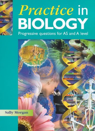 Practice in Biology (9780340772676) by Morgan, Sally