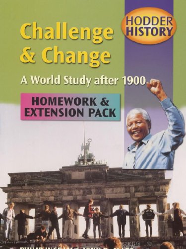 Imagen de archivo de Hodder History: Challenge & Change, World Study after 1900 Homework & Extension Pack a la venta por MusicMagpie