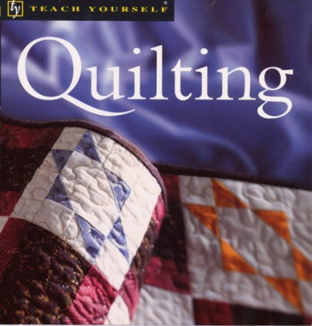 9780340772997: Quilting (Teach Yourself)