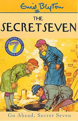 Stock image for Go Ahead, Secret Seven for sale by Roundabout Books
