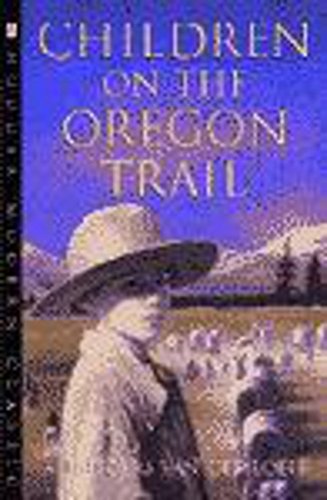 9780340773253: Children On The Oregon Trail