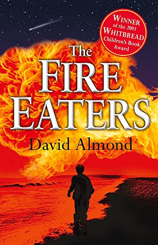 The Fire-Eaters (9780340773833) by Almond, David