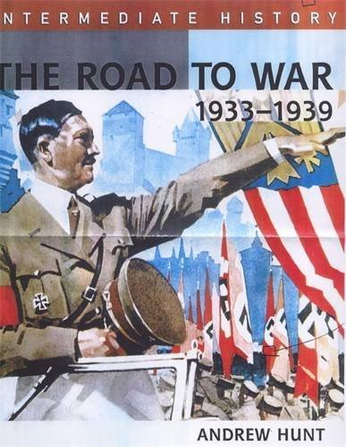 Beispielbild fr Intermediate History: The Road To War 1933-39 zum Verkauf von WorldofBooks