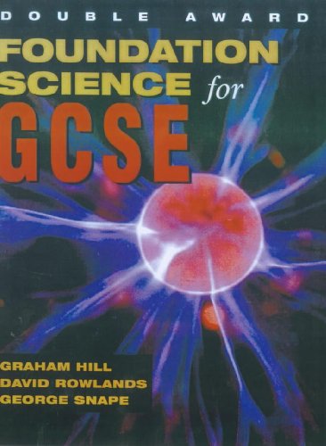 Foundation Science for Gcse: Double Award (9780340775356) by Hill, Graham; Rowlands, David