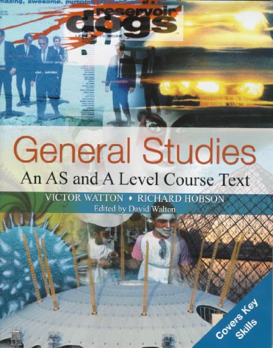 Beispielbild fr General Studies: An AS/A Level Course Text: AS and A Level Course Text zum Verkauf von AwesomeBooks
