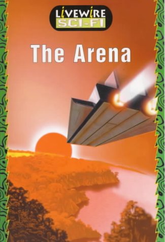 Stock image for Livewire Sci Fi: The Arena: Robots Rights for sale by Reuseabook