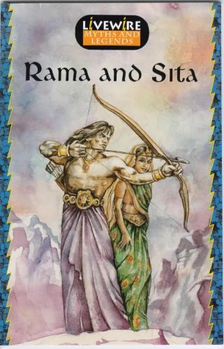 Beispielbild fr Livewire Myths & Legends: Rama & Sita: Rama and Sita zum Verkauf von AwesomeBooks