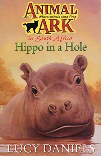 Imagen de archivo de Animal Ark 46: Hippo in a Hole a la venta por GF Books, Inc.