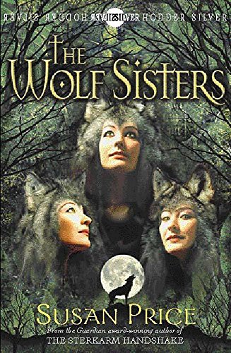 9780340778845: Wolf Sisters