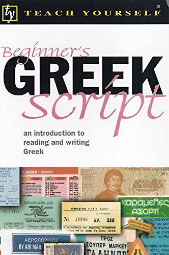 Stock image for Teach Yourself Beginner's Greek Script New Edition (TYL) for sale by AwesomeBooks