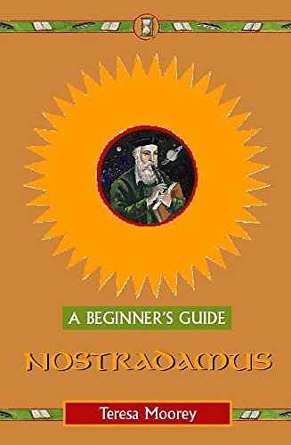 Beispielbild fr Nostradamus - A Beginner's Guide zum Verkauf von WorldofBooks