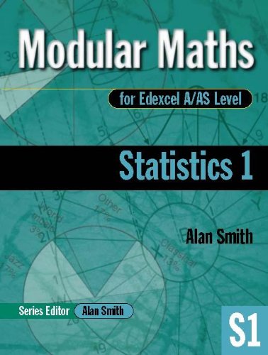 Statistics (Modular Maths for Edexcel A/AS Level) (Vol 1) (9780340779927) by JOHN SYKES DAVID O'MEARA ALAN SMITH