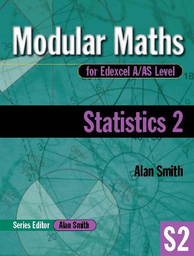 Beispielbild fr Modular Maths for Edexcel A/AS Level Statistics 2: v. 2 (Modular Maths For A/AS Level) zum Verkauf von WorldofBooks