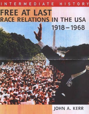 9780340780091: IH Free At Last: Race Relations USA