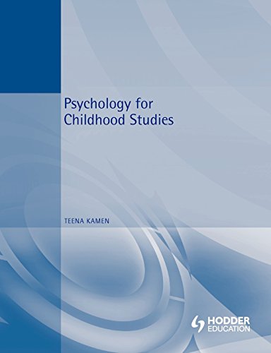 Beispielbild fr Psychology For Childhood Studes (Child Care Topic Books) zum Verkauf von WorldofBooks