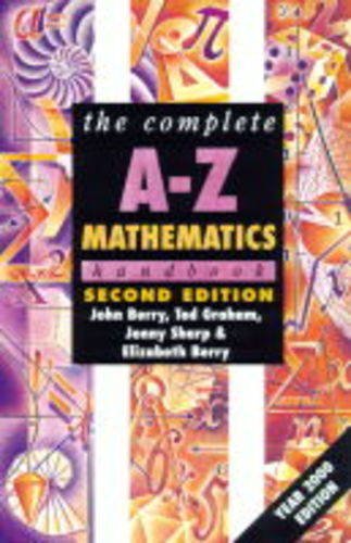 Beispielbild fr Complete A-Z Mathematics Handbook, 2nd edn zum Verkauf von WorldofBooks