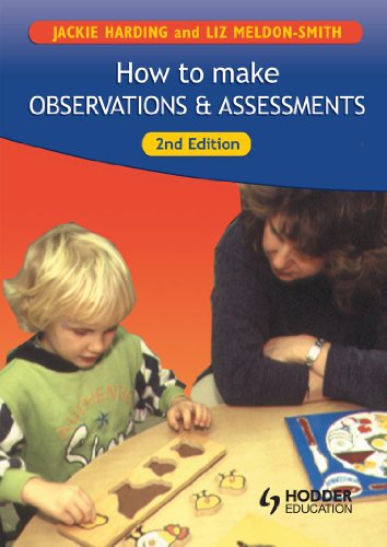9780340780381: How To Make Observations and Assessment 2ED (Introduction To Child Care Series)
