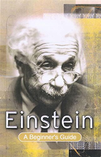 Beispielbild fr Einstein: A Beginner's Guide zum Verkauf von Wonder Book