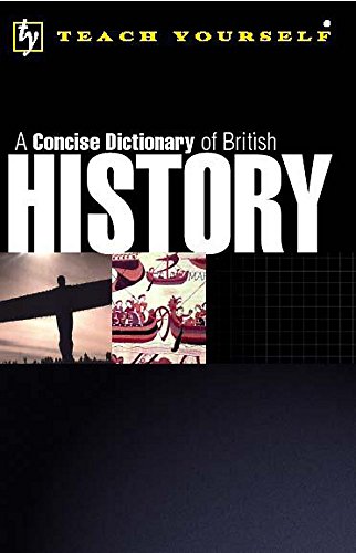 Beispielbild fr British History (Teach Yourself Instant Reference) zum Verkauf von Reuseabook