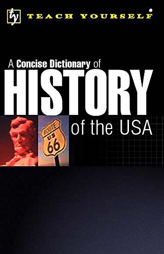 Beispielbild fr History of the United States of America (Teach Yourself Instant Reference) zum Verkauf von WorldofBooks