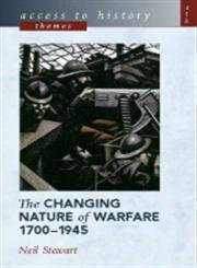Beispielbild fr Access to History Themes: The Changing Nature Warfare, 1700-1945 zum Verkauf von WorldofBooks