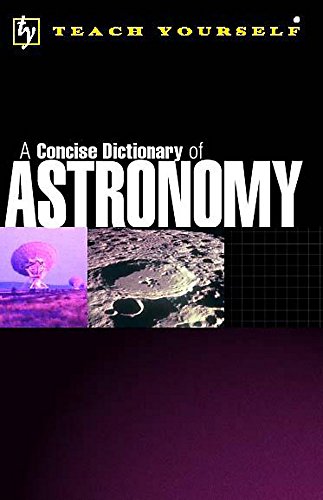 Stock image for Astronomy (Teach Yourself Instant Reference) for sale by HPB-Diamond