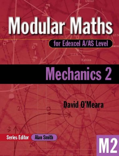 Stock image for MODULAR MATHS FOR EDEXCEL A/AS LEVEL: MECHANICS 2. for sale by Cambridge Rare Books