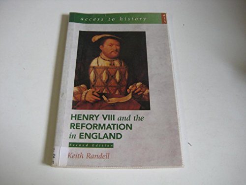 Beispielbild fr Access To History: Henry VIII and the Reformation in England 2nd Edition zum Verkauf von WorldofBooks