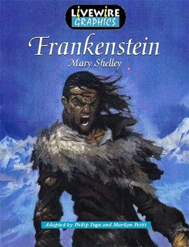 9780340782620: Livewire Graphics: Frankenstein (Livewire Graphic Novels)