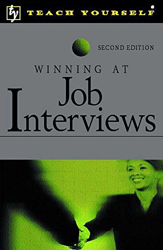 Beispielbild fr Teach Yourself Winning At Job Interviews Second Edition (Tybp) zum Verkauf von AwesomeBooks