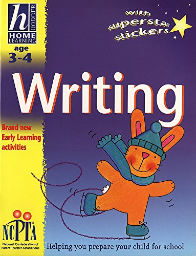 Writing (Hodder Home Learning: Age 3-4) (9780340783276) by Rhona Whiteford