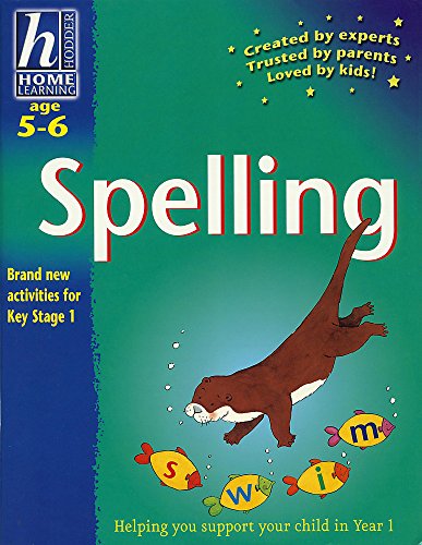 Imagen de archivo de Age 5-6 Spelling (Hodder Home Learning) a la venta por WorldofBooks