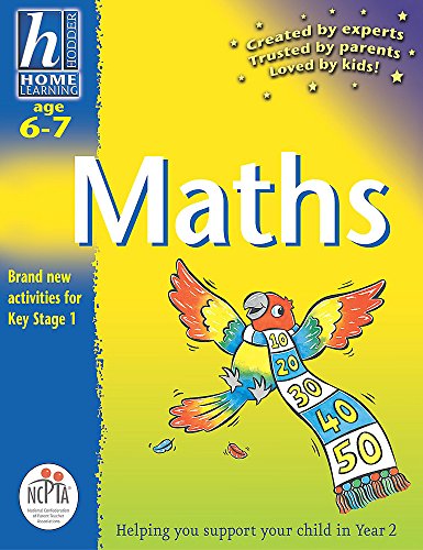 Maths (Hodder Home Learning: Age 6-7) (9780340783412) by [???]